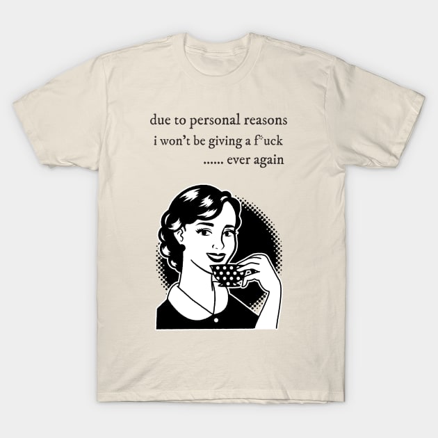 No F*cks given | Sassy T-Shirt by Soulfully Sassy